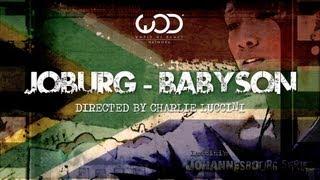 Johannesbourg Series - Episode 2 - BABYSON