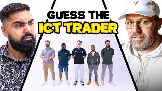 Guess The ICT Trader with Words of Rizdom & Kimmel Trading