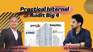 How Big 4 do their Internal audit  Internal audit process in CA firm | Internal audit interview