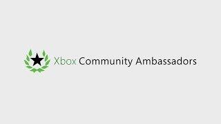 Xbox Community Ambassadors