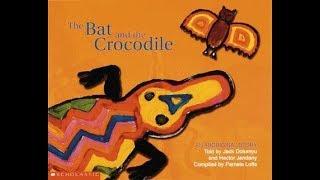 The Bat and the Crocodile