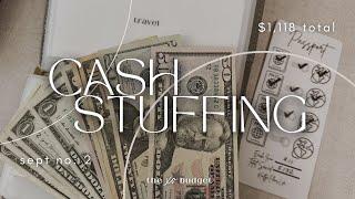 Cash Stuffing | $1118 | Sep 2024 | No. 2 | Biweekly Paycheck | Cash Envelopes | Sinking Funds