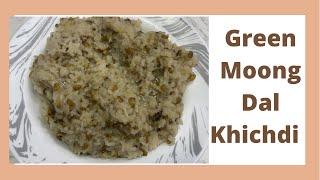 Green Moong Dal Khichdi | Moong Ki Khichdi | Healthy Recipes | ByFarheenAndArsheen