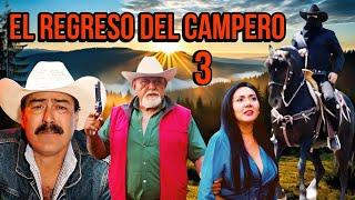 ESTRENO El Regreso Del Campero 3 - Pueblo Sin Ley PELICULA COMPLETA © 2024 @ALDAMACINETV