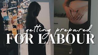 Final Days of Pregnancy: Nesting & Prepping for Labour