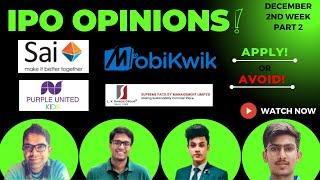 Sai Life, Mobikwik, Purple United, Supreme : Apply/Avoid? Primary Market Chatter Dec 2nd week IPOs