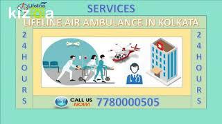 Get Detailed Information about Lifeline Air Ambulance Services in Kolkata