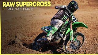 Jason Anderson 2025 RAW Supercross Prep