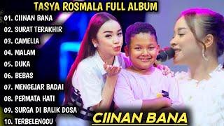 Ciinan Bana, Surat Terakhir | Tasya Rosmala Ft Oling Full album trending | Dangdut koplo terbaru