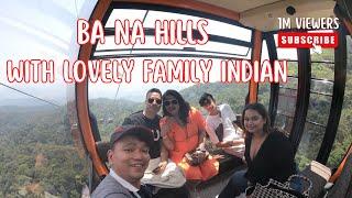 Ba Na hills trip with lovely Indian family|Lucky Tour Guide