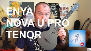 Got A Ukulele Reviews - Enya Nova U Pro Tenor - 4K