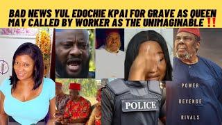 Bad news yul edochie kpai ‼️find clothe for grave as queen may called by worker as the unimaginable