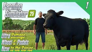 Total Noob Plays Farming Simulator 25 - The Introduction | Ep1 | FS25