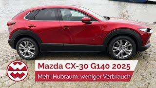 Mazda CX-30 G140 2025: Mehr Hubraum, weniger Verbrauch - World in Motion | Welt der Wunder