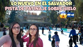 Pista de PATINAJE sobre HIELO  | Lo más NUEVO en EL SALVADOR 