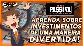 Como jogar o jogo renda passiva, jogo de tabuleiro Gustavo Cerbasi!