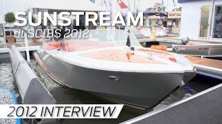 Sunstream Interview | Sanctuary Cove International Boat Show 2012