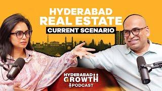 Hyderabad Real Estate Podcast | Episode 1 | Hyderabad Growth #hyderabadrealty