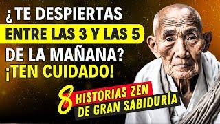 La Razón por la que te Despiertas entre LAS 3 Y LAS 5 de la Mañana | 8 Poderosas Historias Zen