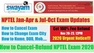 How to Cancel or change Exam city or other details for NPTEL Exam |  Urgent updates on NPTEL Exam