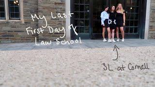 Last First Day of Law School (3L at Cornell)