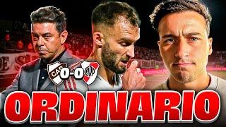 ️ Un EMPATE con sabor a DERROTA de River vs. Platense | Nada positivo para destacar. Nada 