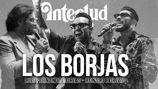 Los Borjas EN VIVO  - El Interlud - Ronald Borjas , Luis Fernando Borjas [Live Session]