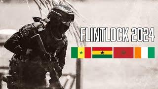 Flintlock 2024 | Special Operations Forces | Senegal, Ghana, Morocco, Côte d'Ivoire