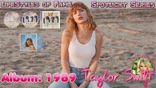 Spotlight: Taylor Swift's Album 1989 That Changed Everything - Lifestyles of Fame #taylorswift