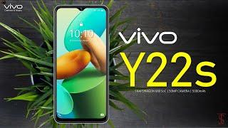 Vivo Y22s Price, Official Look, Design, Specifications, 8GB RAM, Camera, Features | Snapdragon 680