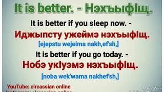 HOW TO USE THE WORD "BETTER" IN #CIRCASSIAN SENTENCES