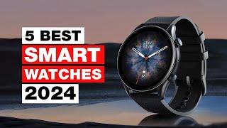 Top 5 BEST Smartwatchs in (2024)