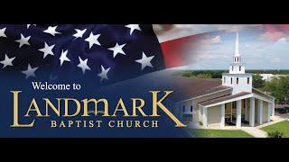 Landmark Baptist Church Live Stream