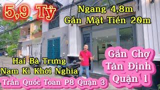 Bán Nhà Quận 3 Chợ Tân Định Q1 Pasteur Hai Bà Trưng Nam Kì Khởi Nghĩa Gần Mặt Tiền 20m / 5,9 Tỷ