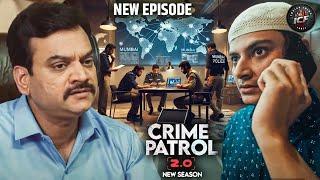 Trap: International Case में उलझी मुंबई पुलिस | CRIME PATROL 2.0 | क्राइम पेट्रोल | Crime Story