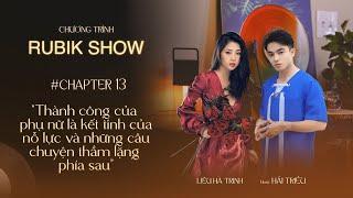 RUBIK SHOW | THÀNH CÔNG MANG TÊN HẠNH PHÚC | MC HẢI TRIỀU, MC LIỀU HÀ TRINH
