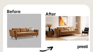 How to Generate Photos of your Furniture using Presti AI