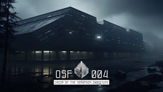 004 "Choir of the Seraphim Institute" // 1 Hour Ambience