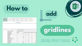 Excel Pivot Table: How To Add Gridlines