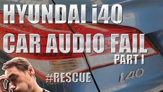 Hyundai i40 -Phattman And Bobbins, Car Audio Fail - Part 1