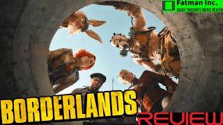 So Bad | Borderlands Quick Thoughts Movie Review