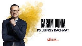 Garam Dunia (JPCC Sermon) - Ps. Jeffrey Rachmat