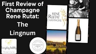 Champagne Review -   Rene Rutat Lingnum