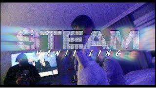 Manii Ling - Steam (Music Video) Dir. @mannypiqs vfx by @affiliatedfilms