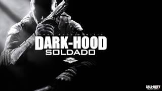 Dark Hood Familia - Soldado