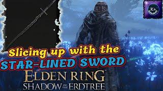 I'm LOVING the new STAR-LINED SWORD | Elden Ring SHADOW OF THE ERDTREE