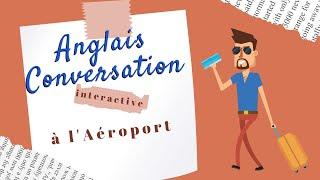 Conversation Anglais à l'Aéroport