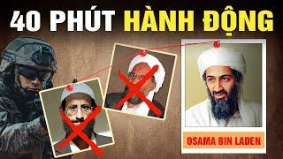 Osama Bin Laden Đã Bị Tiêu Diệt Như Thế Nào?