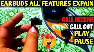 EARBUD ALL TOUCH SENSOR FEATURE |How to use earbuds |earbuds all sensor use |earbud kaise use kare