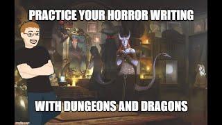 D&D Horror Writing